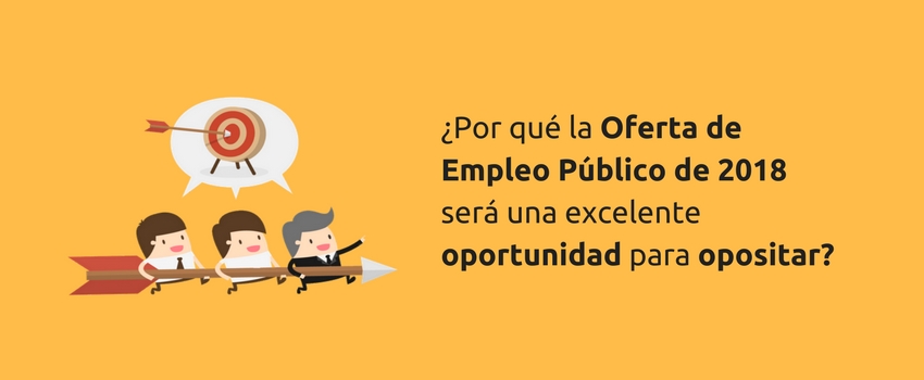 La Oferta de Empleo Público de 2018 será una excelente oportunidad para opositar