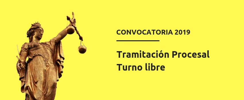 Convocatoria Tramitación Procesal Turno libre 2019