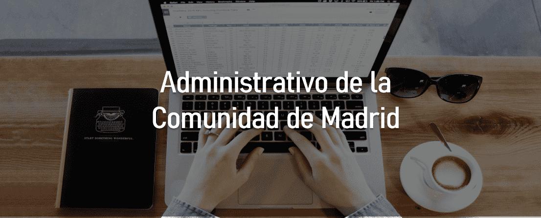 Oposiciones Administrativo de la Comunidad de Madrid año 2020
