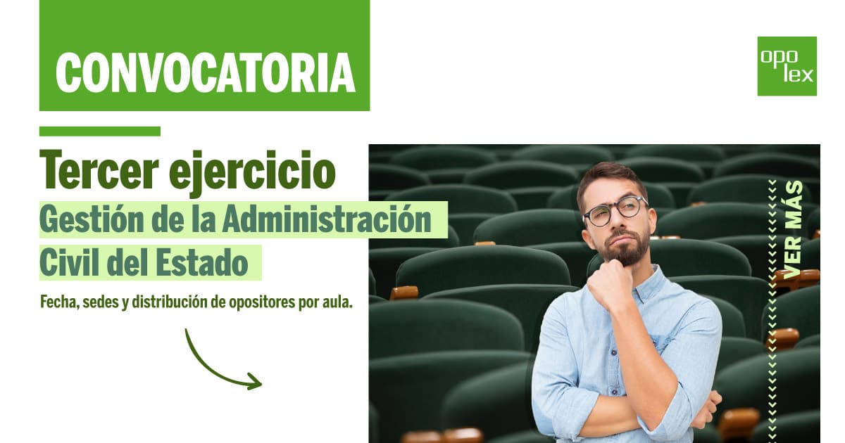 convocatoria tercer ejercicio gestión administración civil del estado