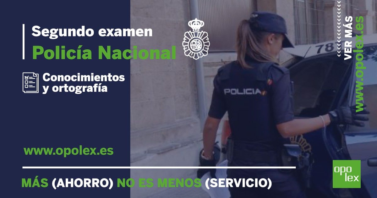 Prueba de conocimientos y ortografía Policía Nacional