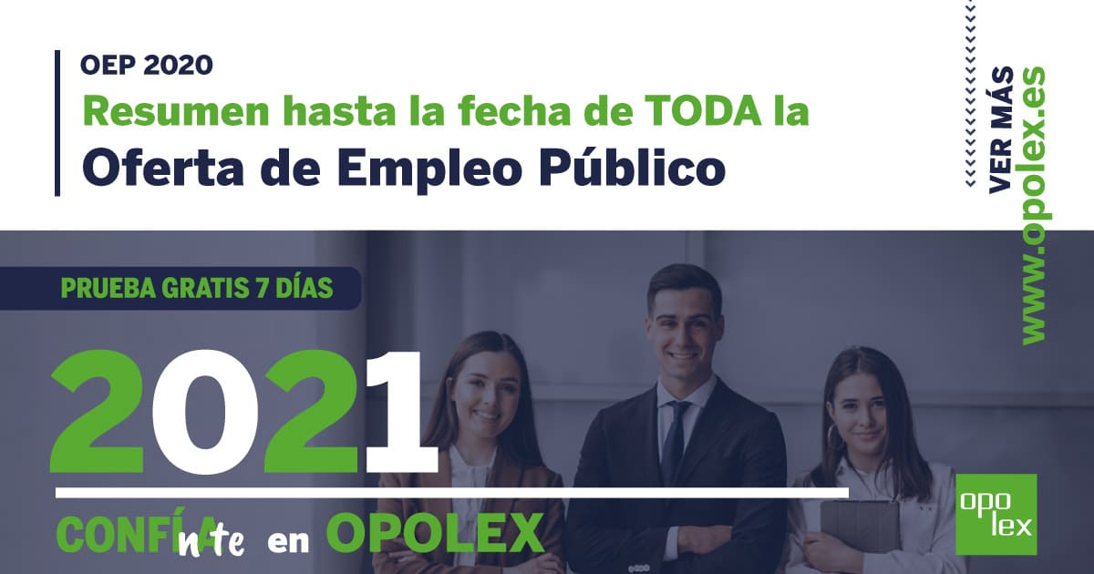 Oposiciones 2021 plazas ofertadas hasta el momento