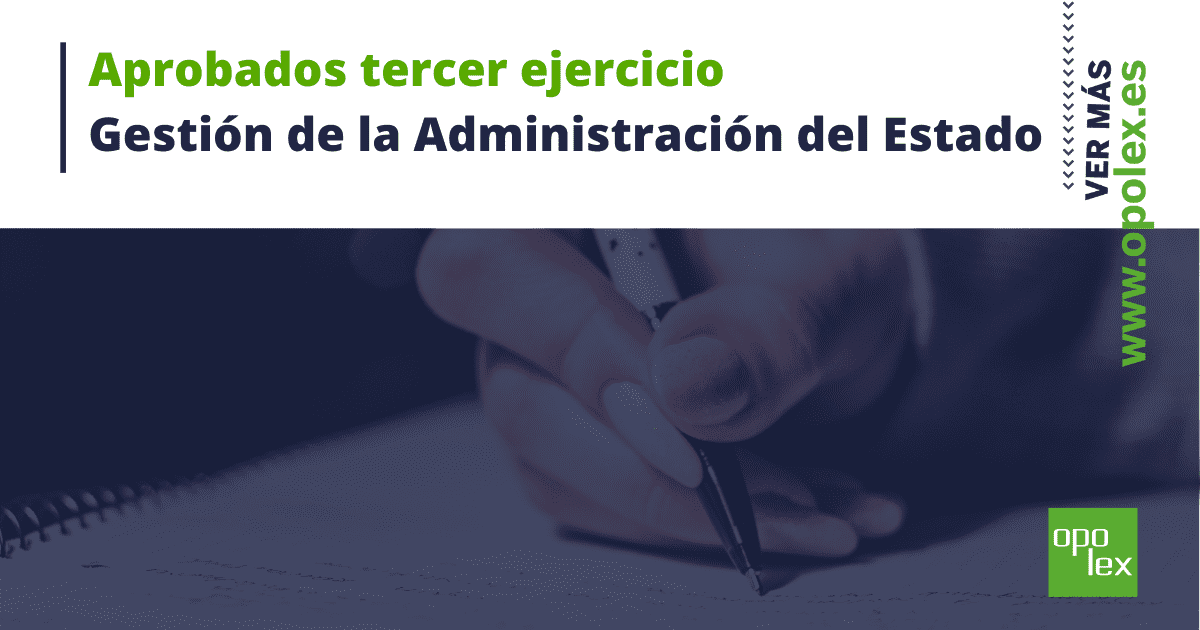 Aprobados 3 ejercicio Gestión de la Administración Civil del Estado