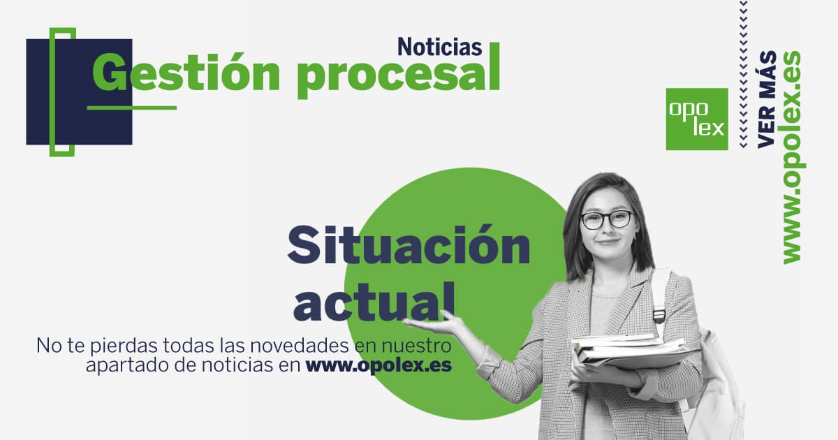 gestión procesal situación actual