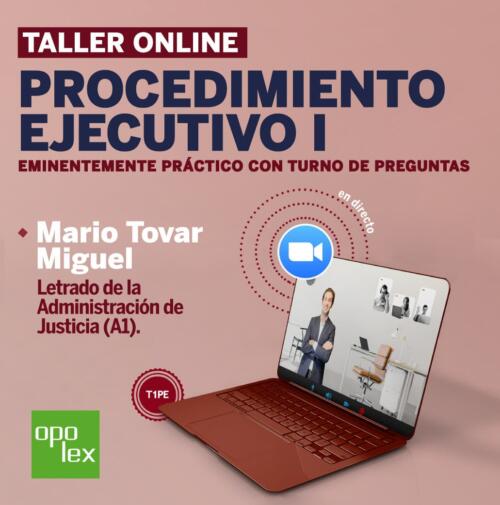 Taller Online Procedimiento Ejecutivo I