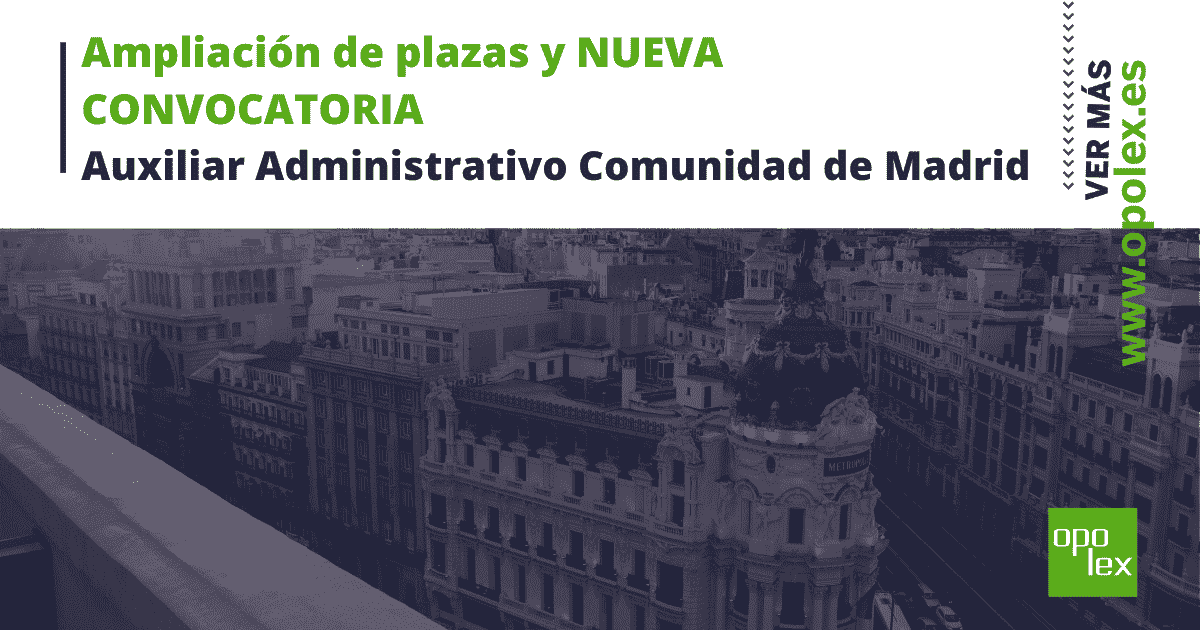 Nueva convocatoria Auxiliar Administrativo Comunidad de Madrid