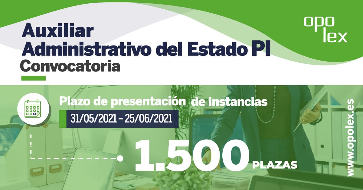 Convocatoria 2021 Auxiliar Administrativo del Estado promoción interna