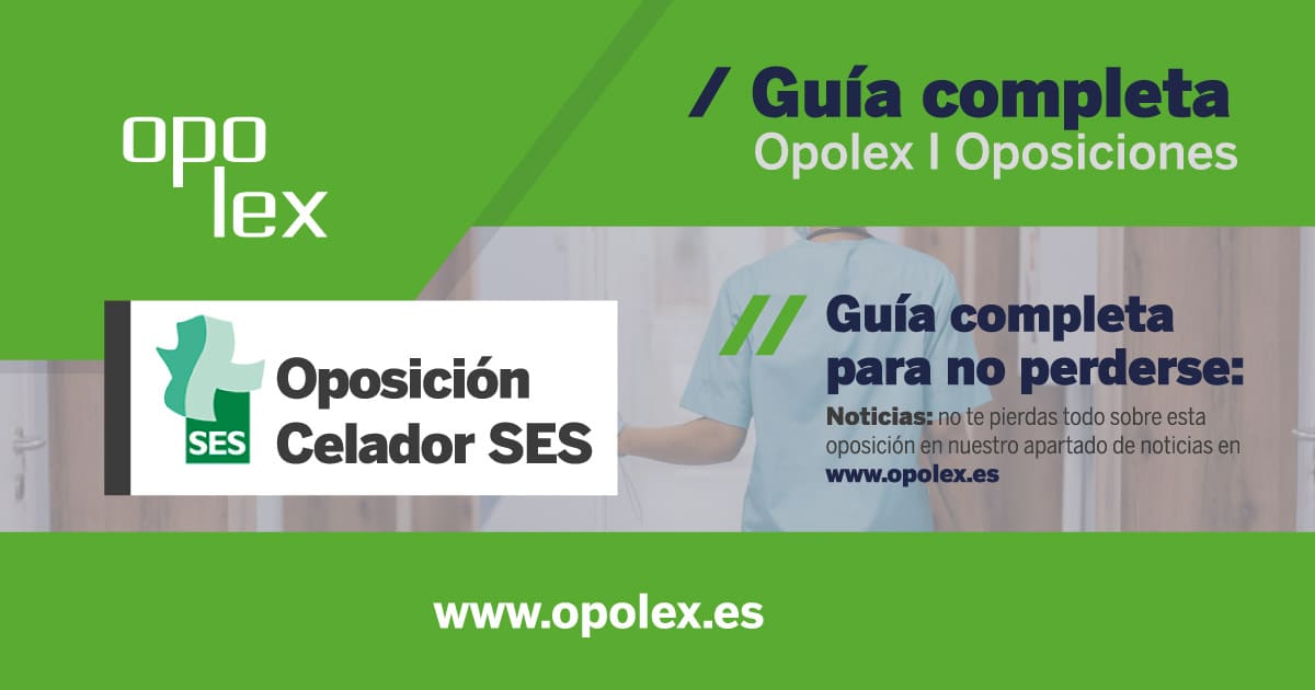 Oposiciones a Celador SES guía completa para no perderse