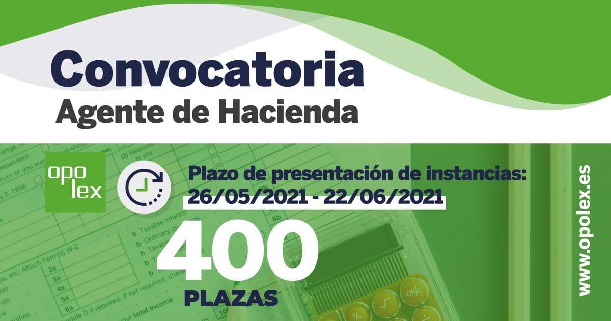 Convocatoria de 400 plazas Agente de Hacienda